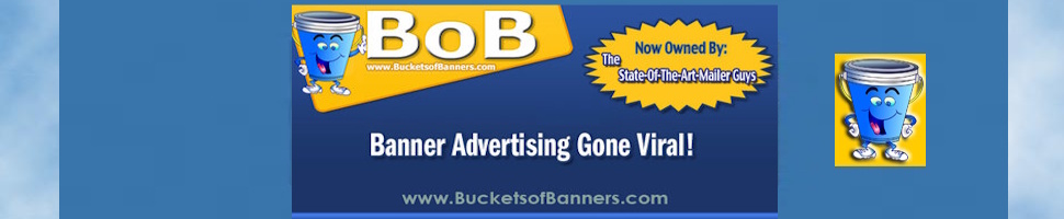 BoB - BucketsOfBanners.com Homepage
https://bucketsofbanners.com/index.shtml